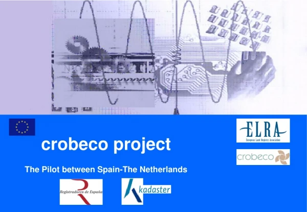 crobeco project The Pilot between Spain-The Netherlands