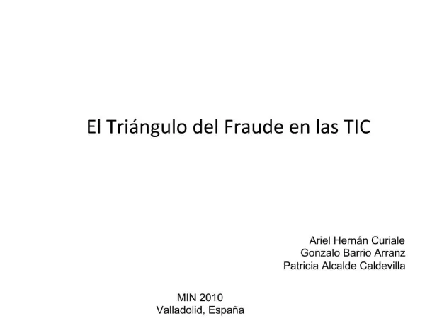 El Tri ngulo del Fraude en las TIC