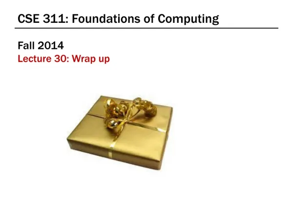 CSE 311: Foundations of Computing