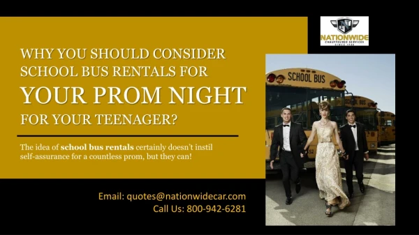 Why You Should Consider School Bus Rental for Your Prom Night for Your Teenager?