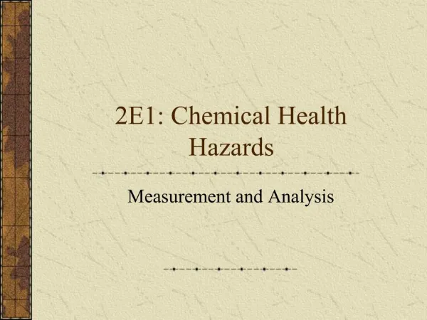 2E1: Chemical Health Hazards