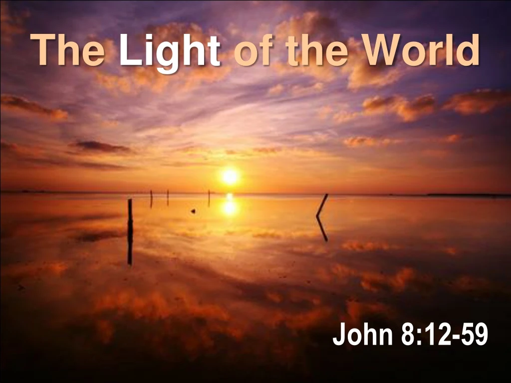 the light of the world