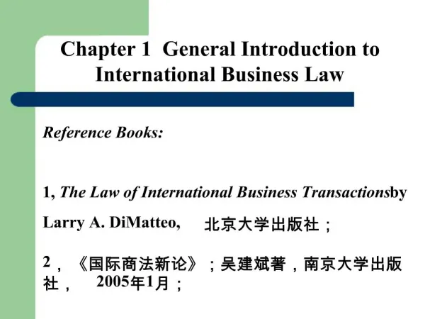 Chapter 1 General Introduction to International Business Law