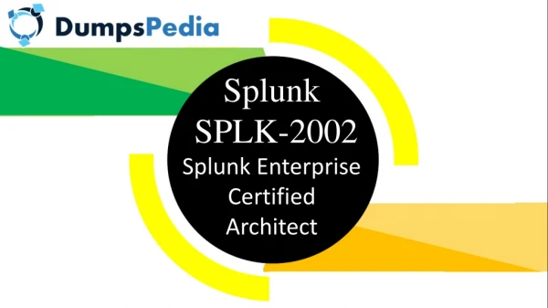 SPLK-2002 Questions Answers Dumps
