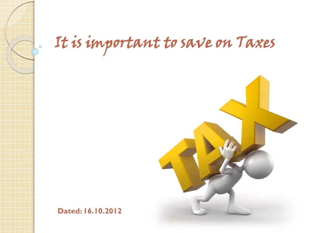 it is important to save on taxes