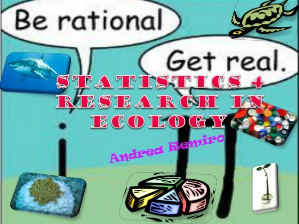 Statistics 4 research in ecology