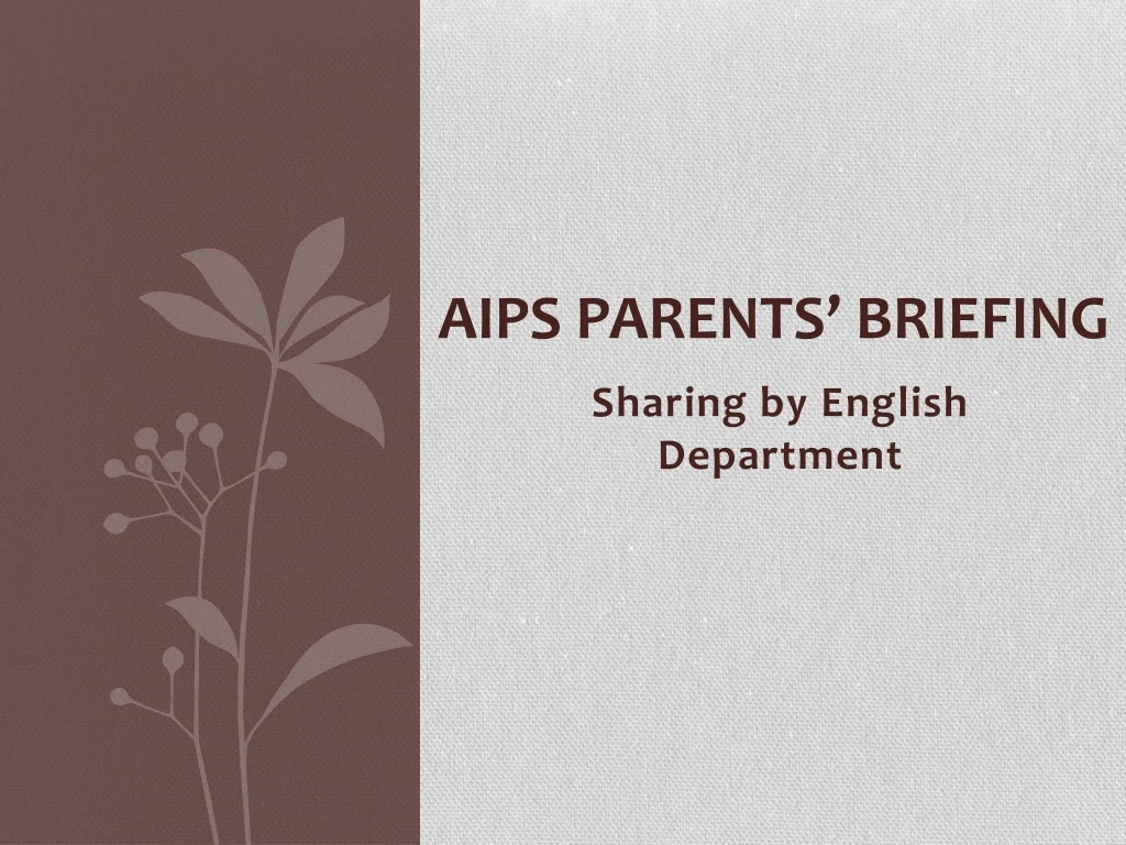 aips parents briefing