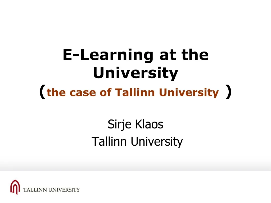 e learning at the university the case of tallinn university