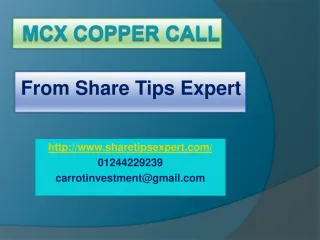mcx copper call - slide 1