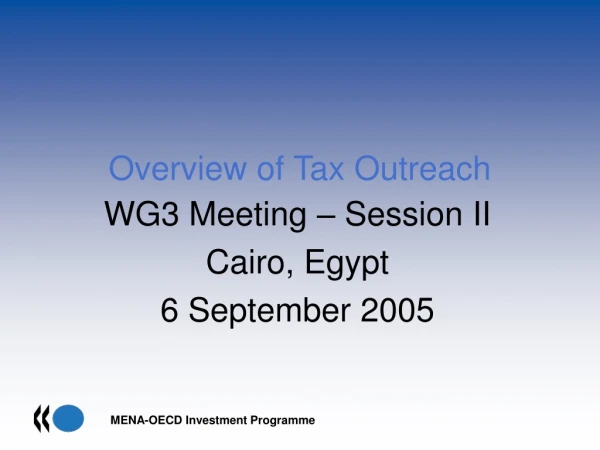 Overview of Tax Outreach