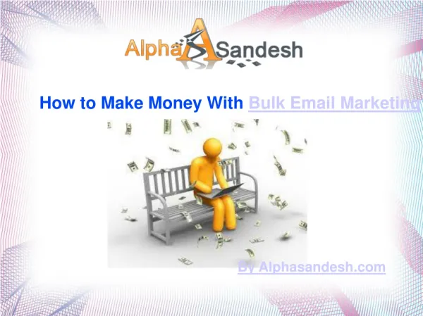 How to Make Money With Bulk Email Marketing