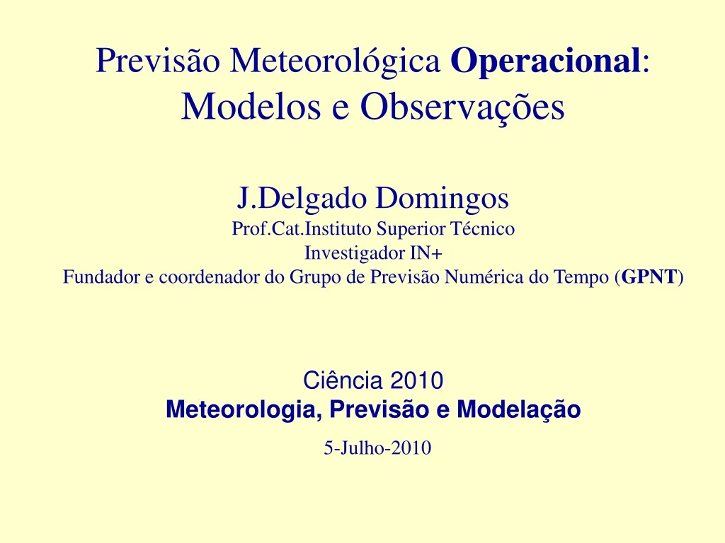 previs o meteorol gica operacional modelos