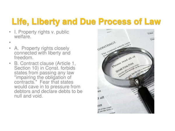Life, Liberty and Due Process of Law