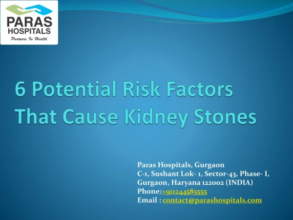 6 Potential Risk Factors That Cause Kidney Stones