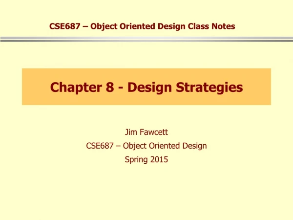 Chapter 8 - Design Strategies