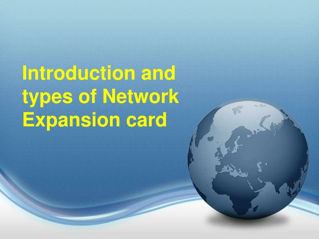 introduction and types of network expansion card