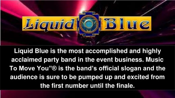 Party Rock Band San Diego - Liquid Blue