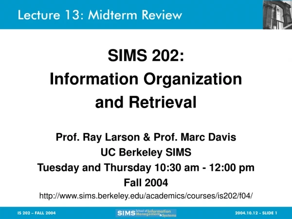 Lecture 13: Midterm Review