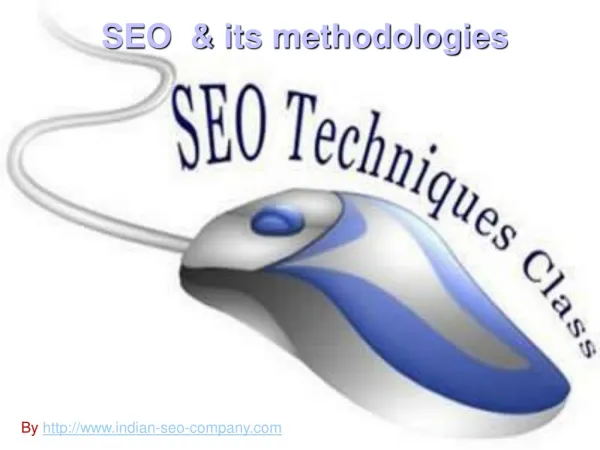 SEO and its Methodologies