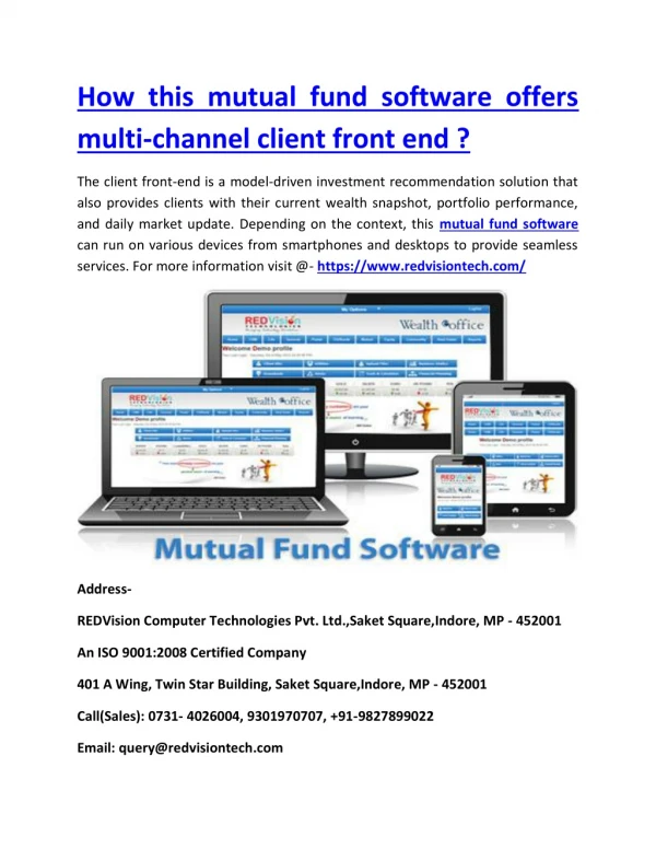 How this mutual fund software offers multi-channel client front end ?