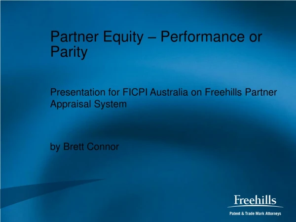 Partner Equity – Performance or Parity