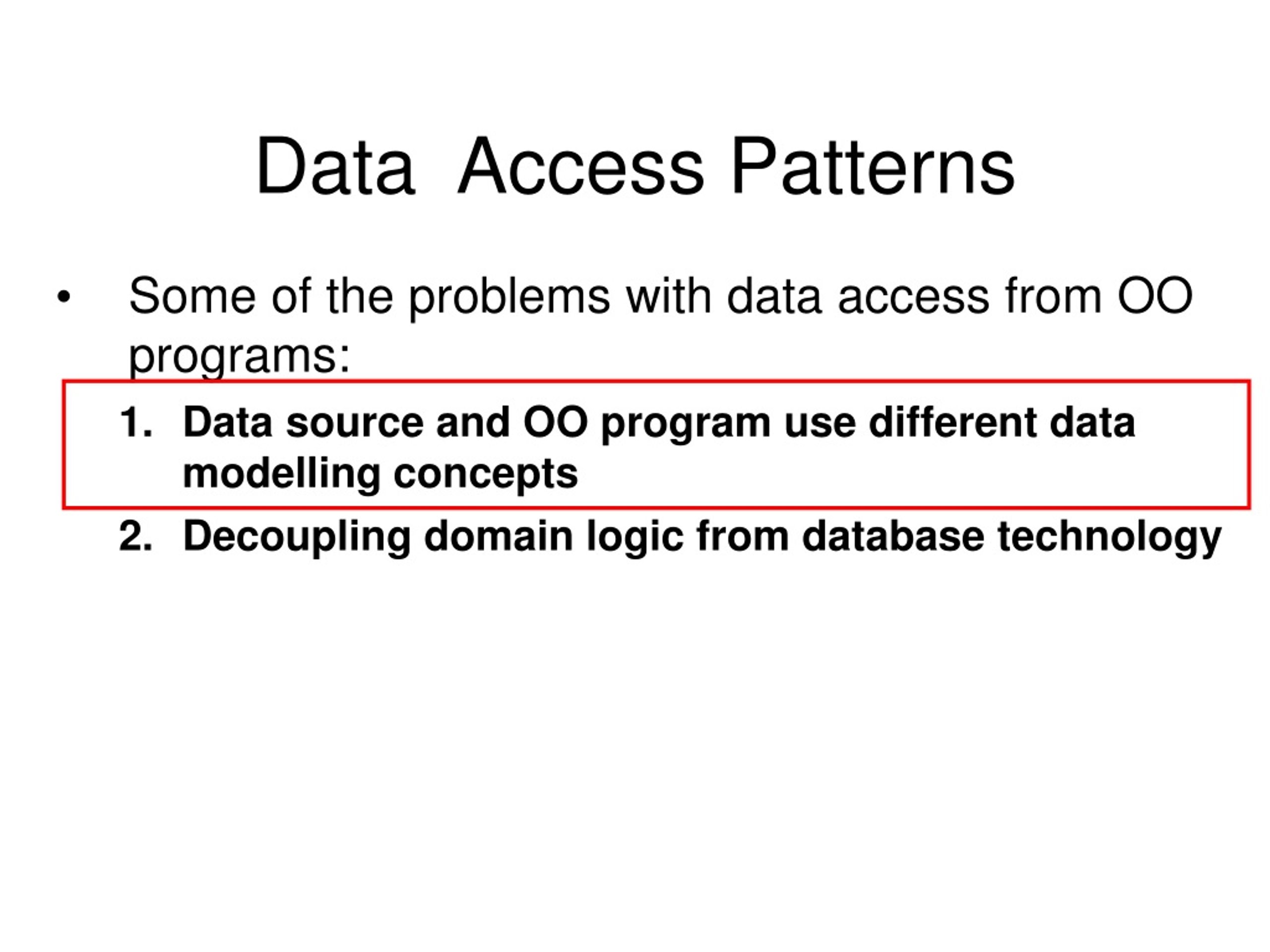 Data Access Patterns - slide 1
