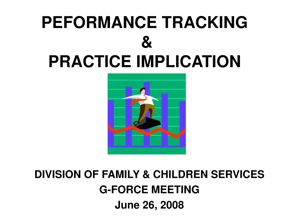 peformance tracking practice implication
