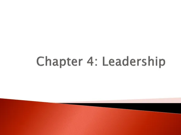 Chapter 4: Leadership