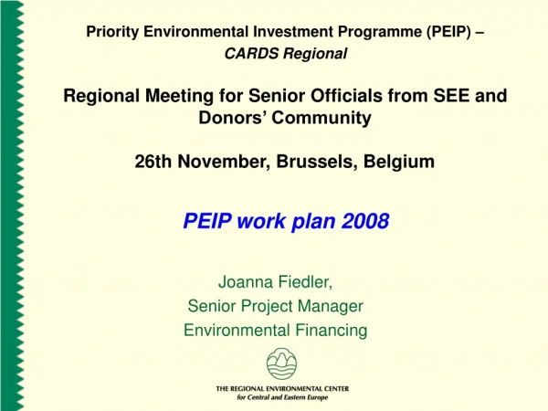 Priority Environmental Investment Programme (PEIP) –