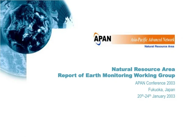 Natural Resource Area Report of Earth Monitoring Working Group
