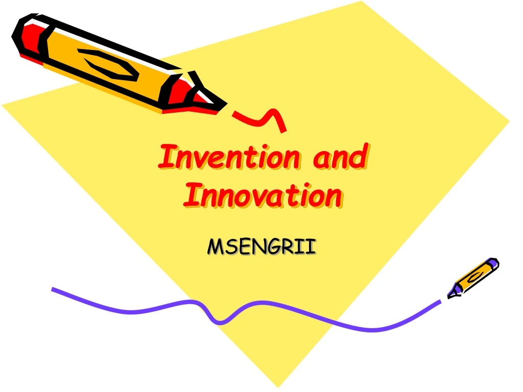 invention and innovation