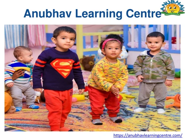Kids Day Care in Greater Kailash | Anubhav Learning Centre