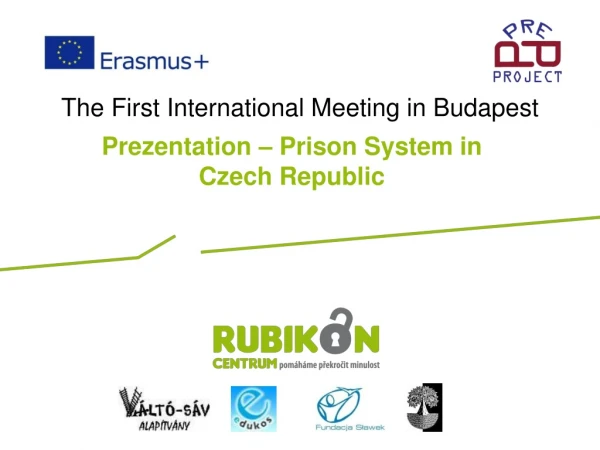 The First International Meeting in Budapest
