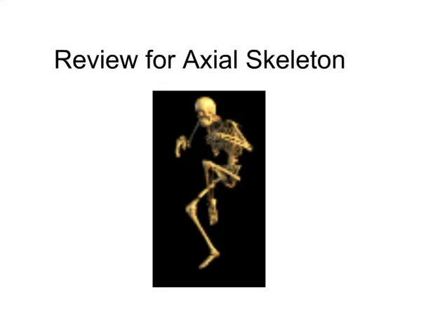 Review for Axial Skeleton