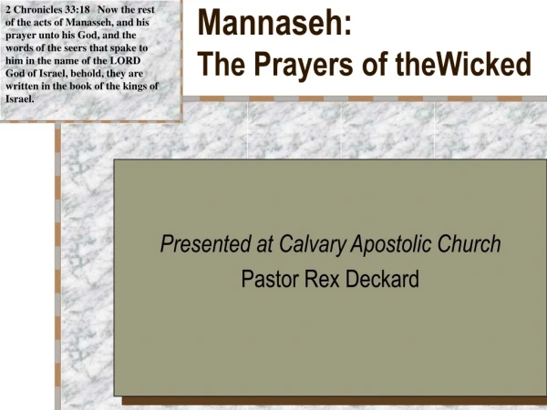 Mannaseh: The Prayers of theWicked