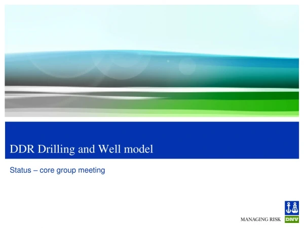 DDR Drilling and Well model