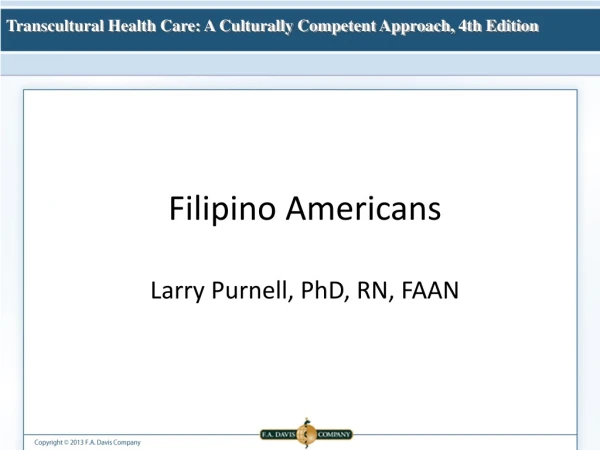 Filipino Americans Larry Purnell, PhD, RN, FAAN
