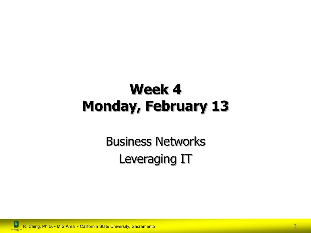 week 4 monday february 13