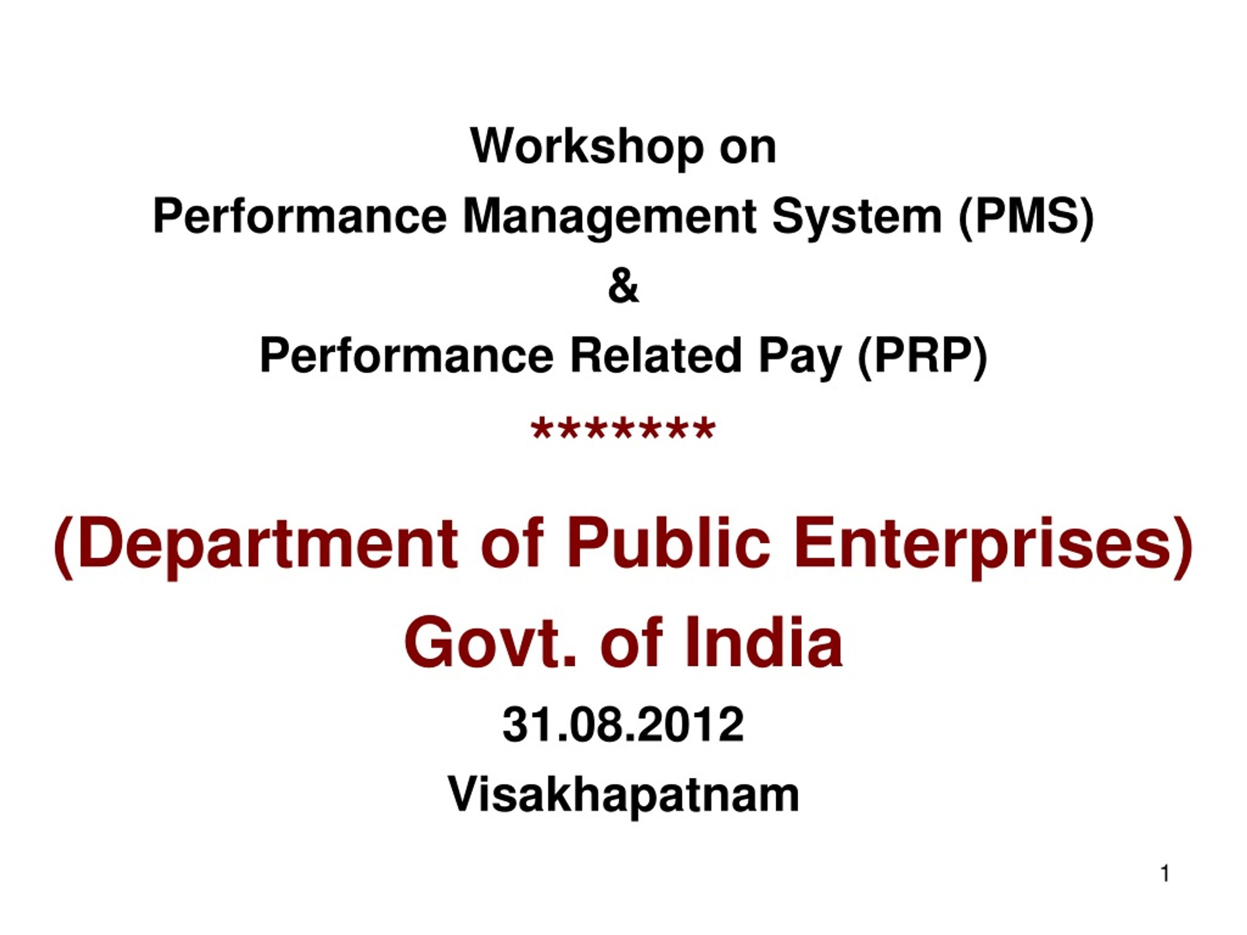 PPT - Optimizing Performance Management & PRP Systems: PMS Workshop ...
