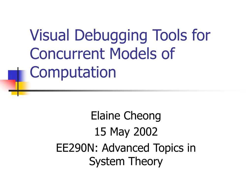 visual debugging tools for concurrent models of computation