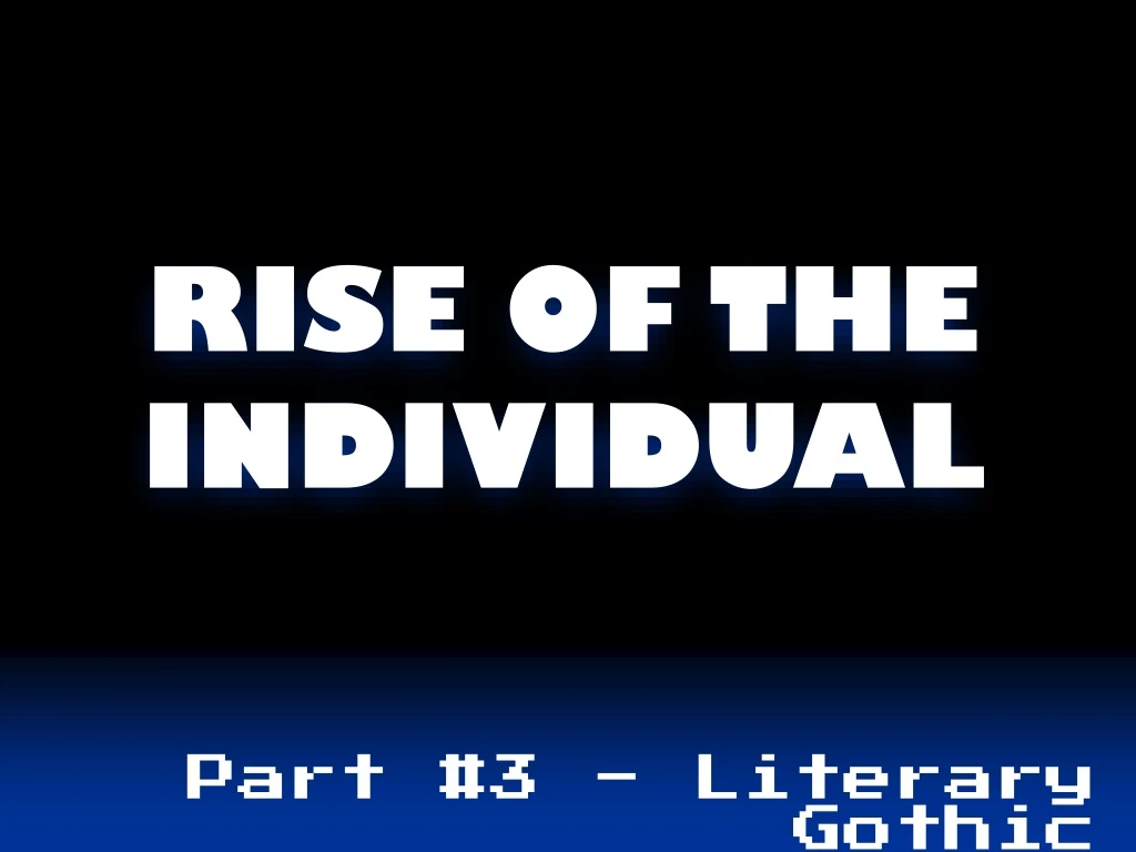 rise of the individual