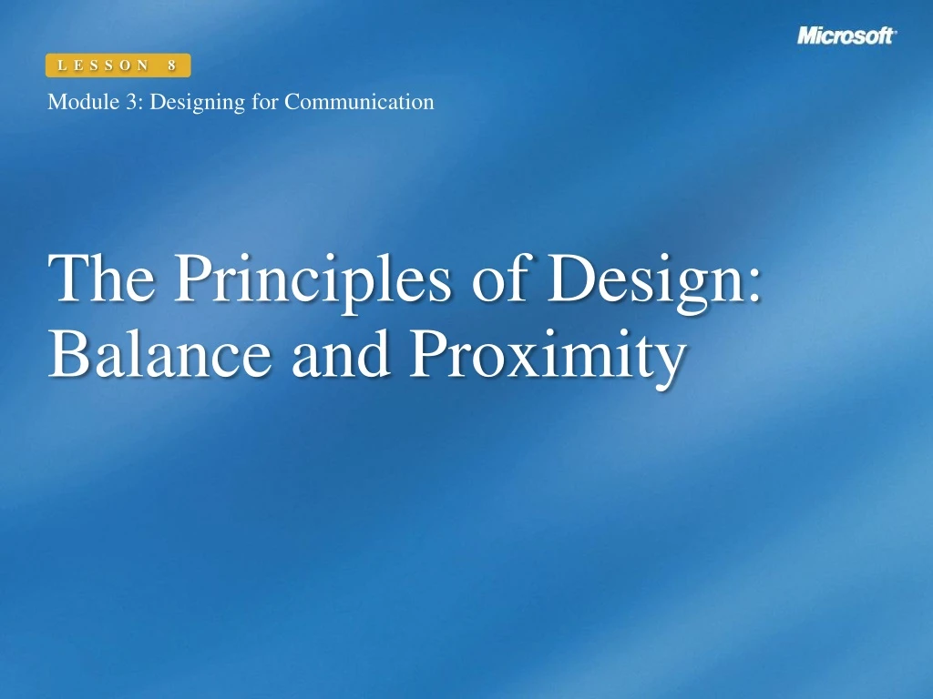 the principles of design balance and proximity