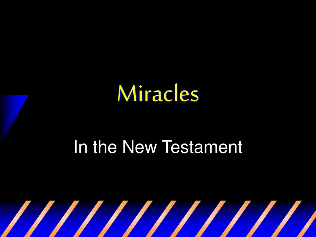 miracles