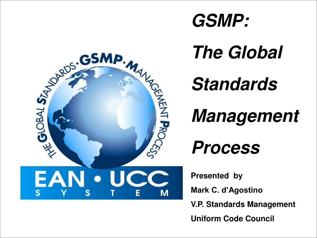 gsmp the global standards management process