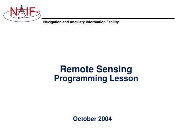 Remote Sensing Programming Lesson