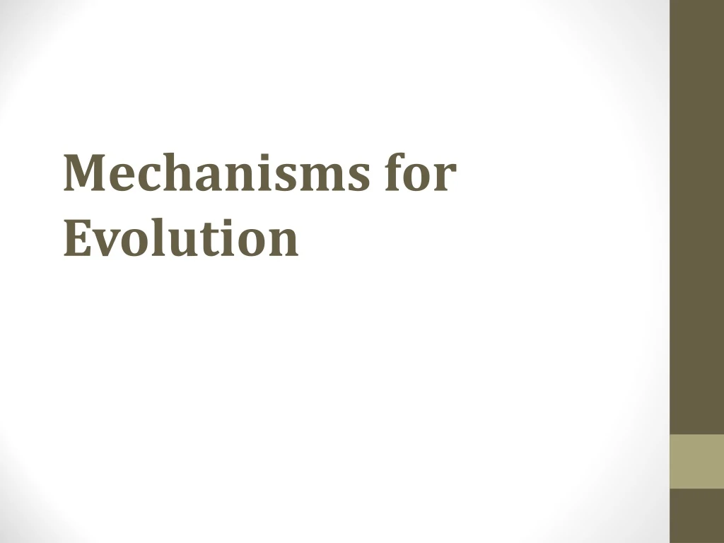 mechanisms for evolution