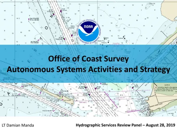 Office of Coast Survey Autonomous Systems Activities and Strategy