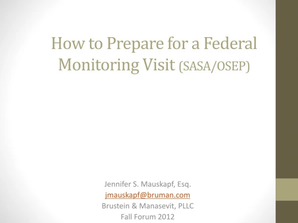 How to Prepare for a Federal Monitoring Visit (SASA/OSEP)