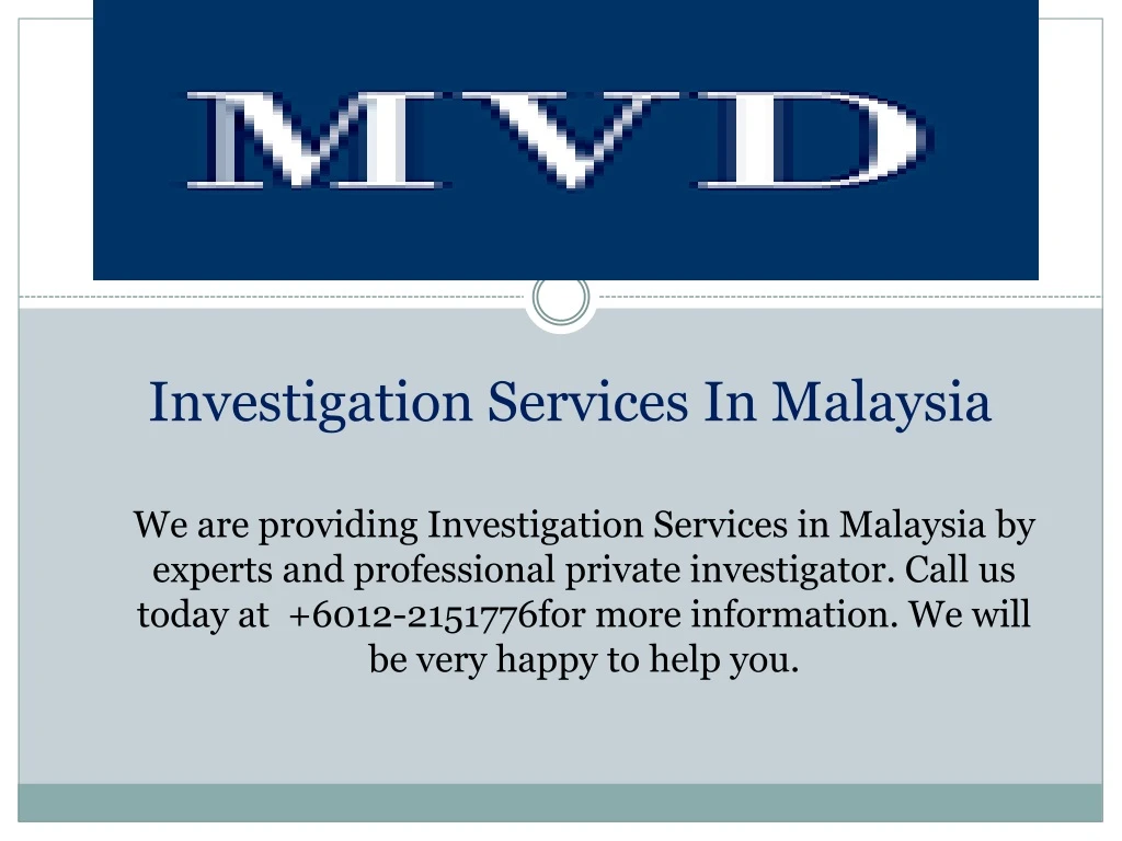 investigation services in malaysia