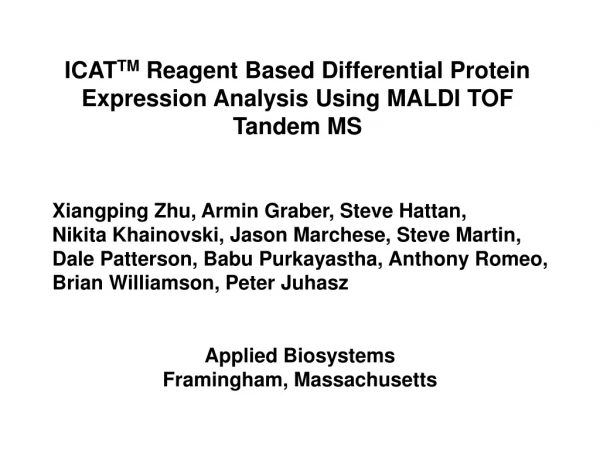 ICAT TM Reagent Based Differential Protein Expression Analysis Using MALDI TOF Tandem MS